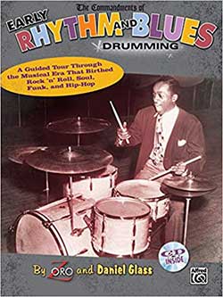 The Commandments of Early Rhythm and Blues Drumming Book and CD by Zoro and Daniel Glass